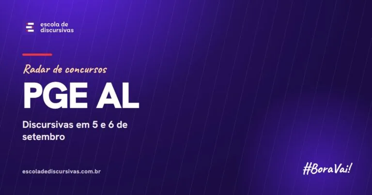 Radar de concursos da Escola de Discursivas: PGE AL