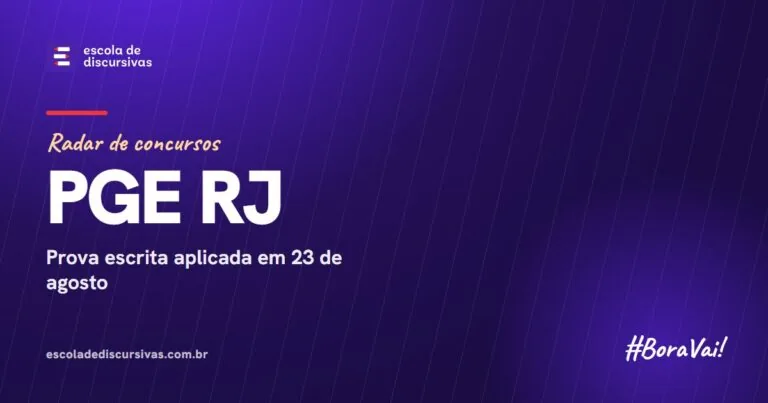 Radar de concursos da Escola de Discursivas: PGE RJ