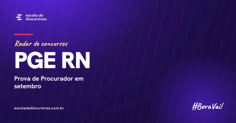 Radar de concursos da Escola de Discursivas: PGE RN