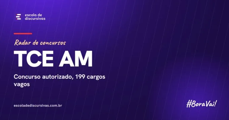 Radar de concursos da Escola de Discursivas: TCE AM