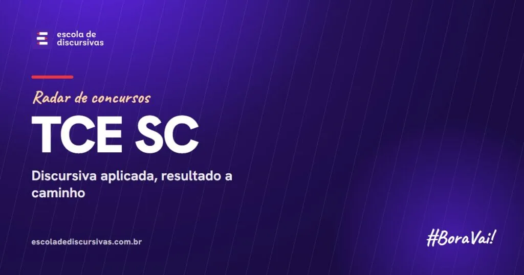 Radar de concursos da Escola de Discursivas: TCE SC