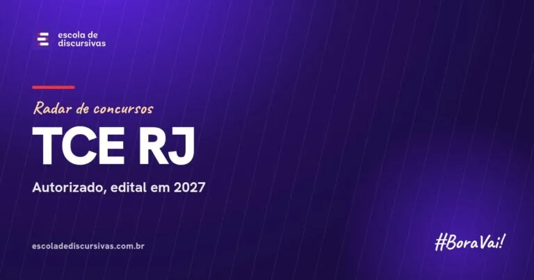 Radar de concursos da Escola de Discursivas: TCE RJ